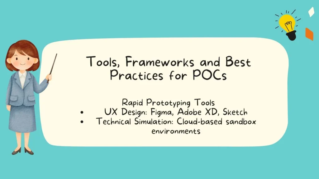 Tools, Frameworks, and Best Practices for POCs
