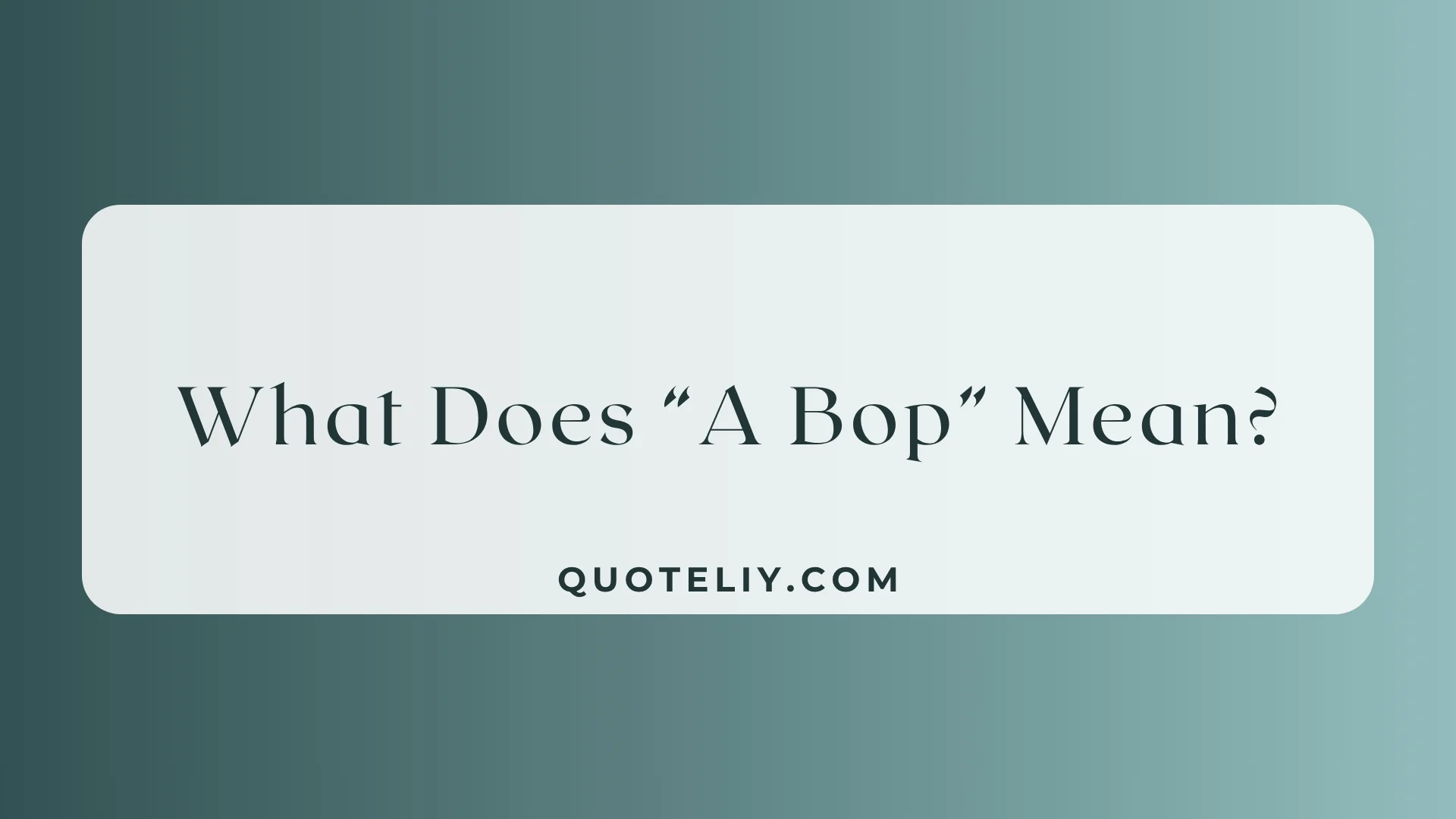 What Does “A Bop” Mean? The Real Meaning Behind This Viral Slang for 2026🎶