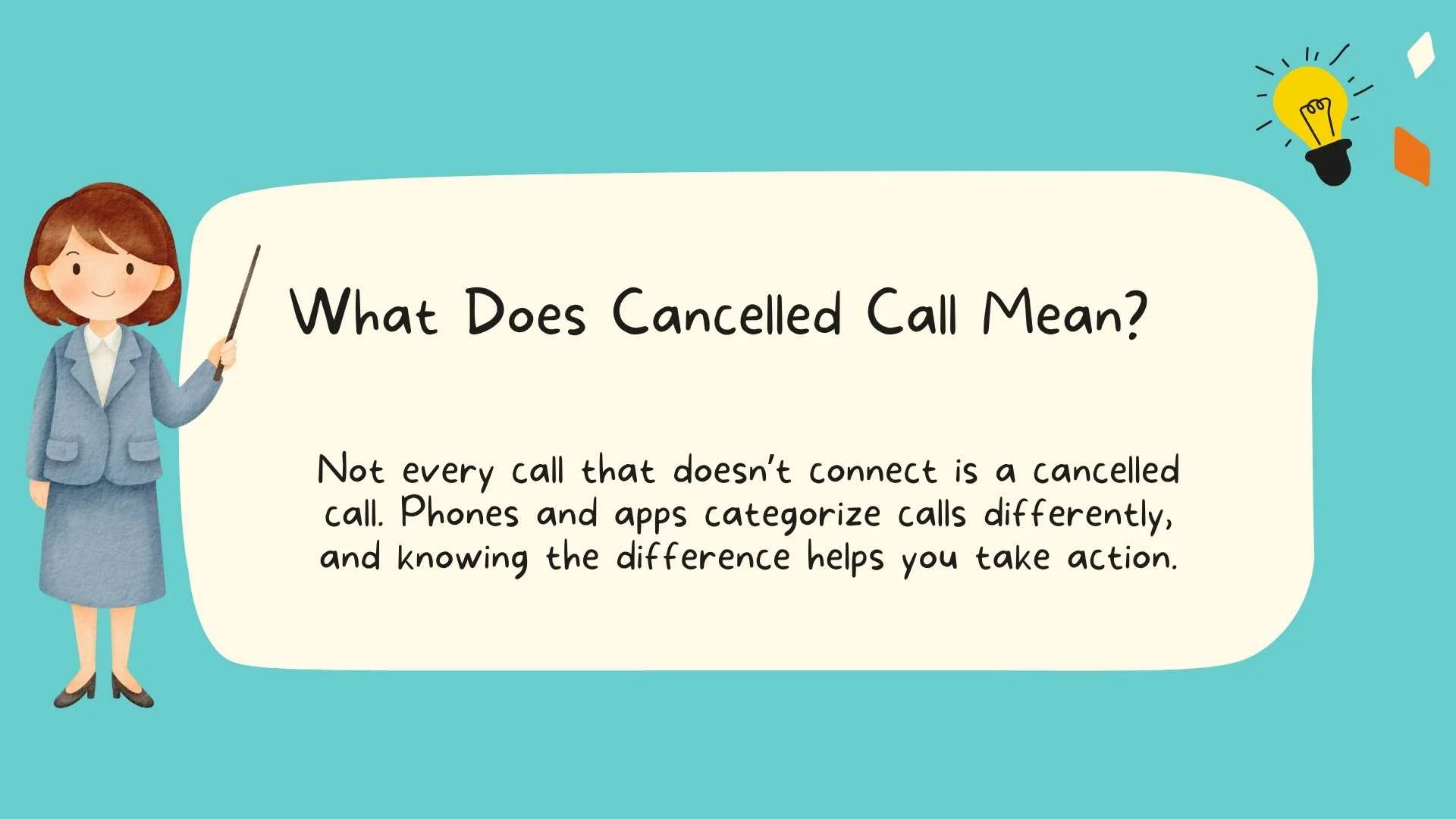 What Does Cancelled Call Mean