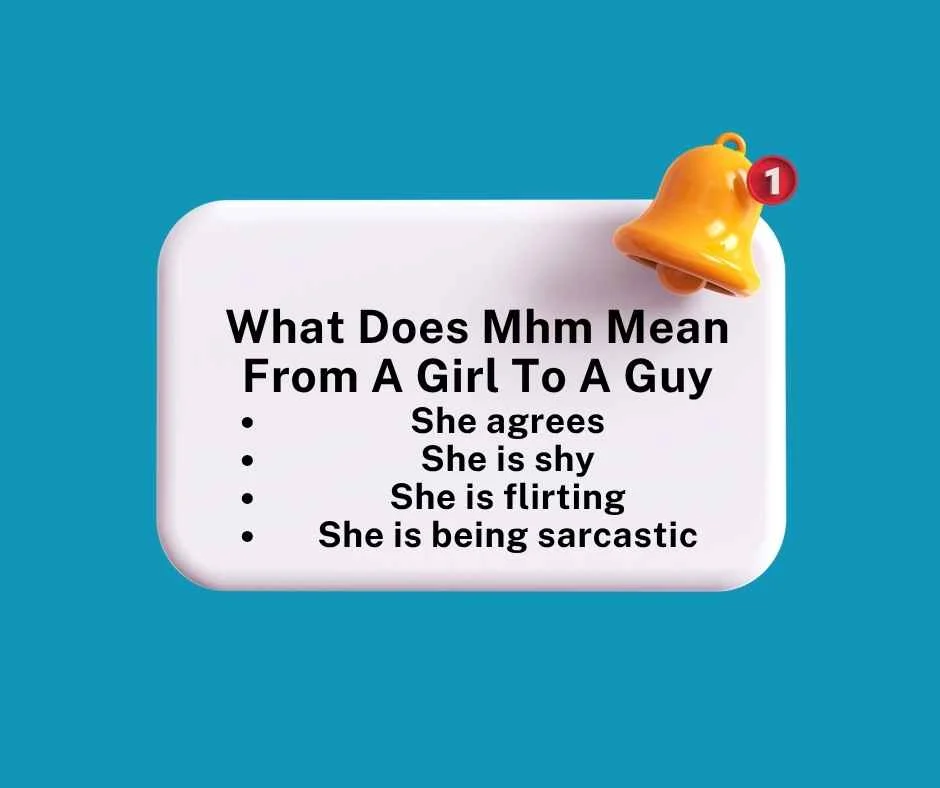 What Does Mhm Mean in Text From A Guy
