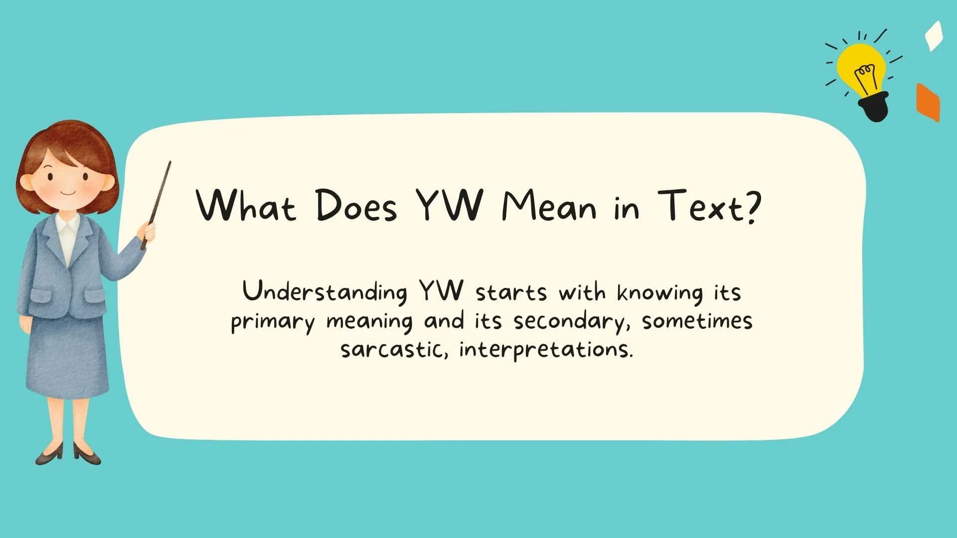 What Does YW Mean in Text