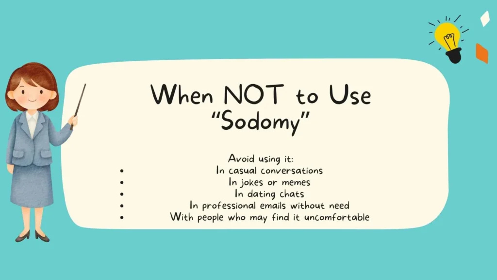 When NOT to Use “Sodomy”