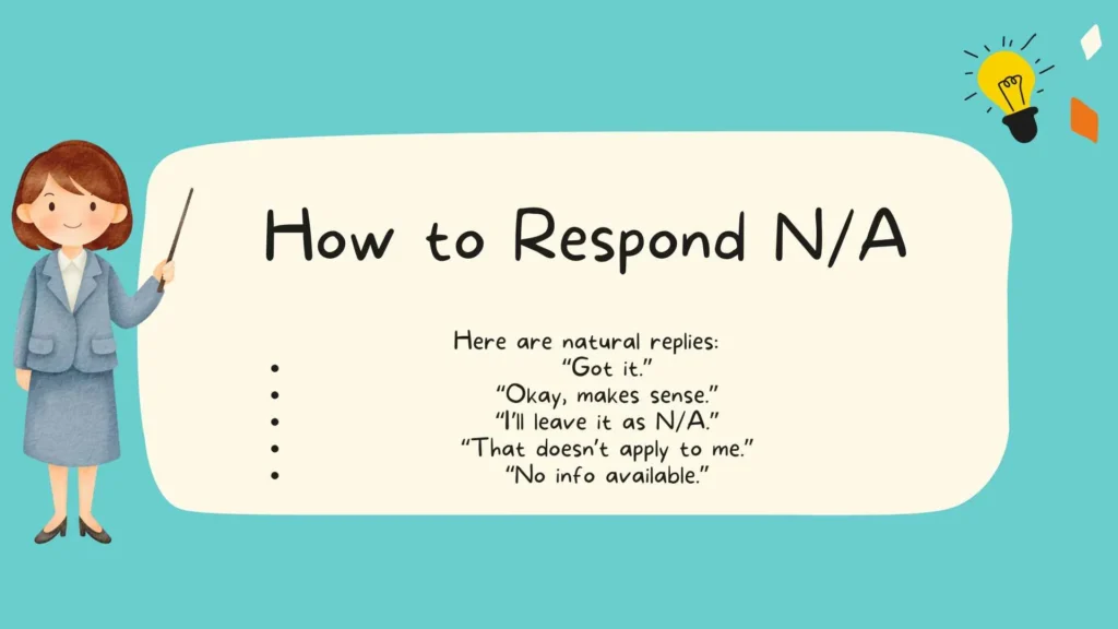 How to Respond N/A