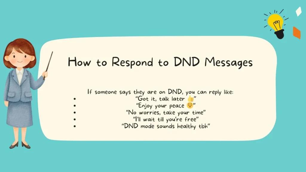 How to Respond to DND Messages