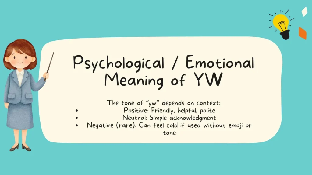Psychological / Emotional Meaning of YW