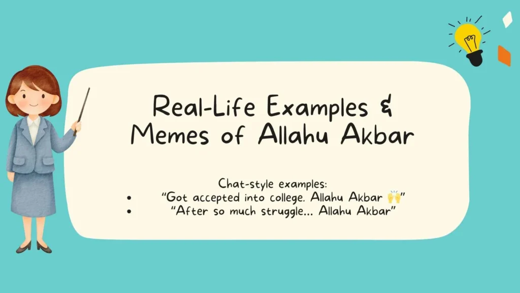 Real-Life Examples & Memes of Allahu Akbar