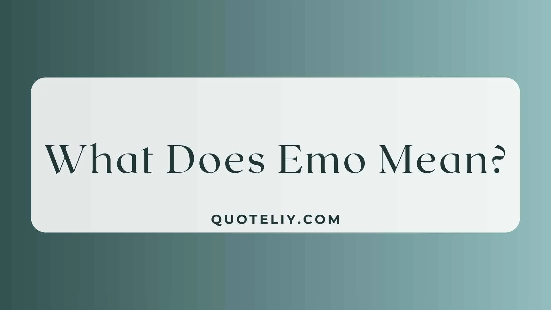 What Does Emo Mean
